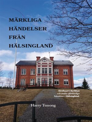 cover image of Märkliga händelser från Hälsingland